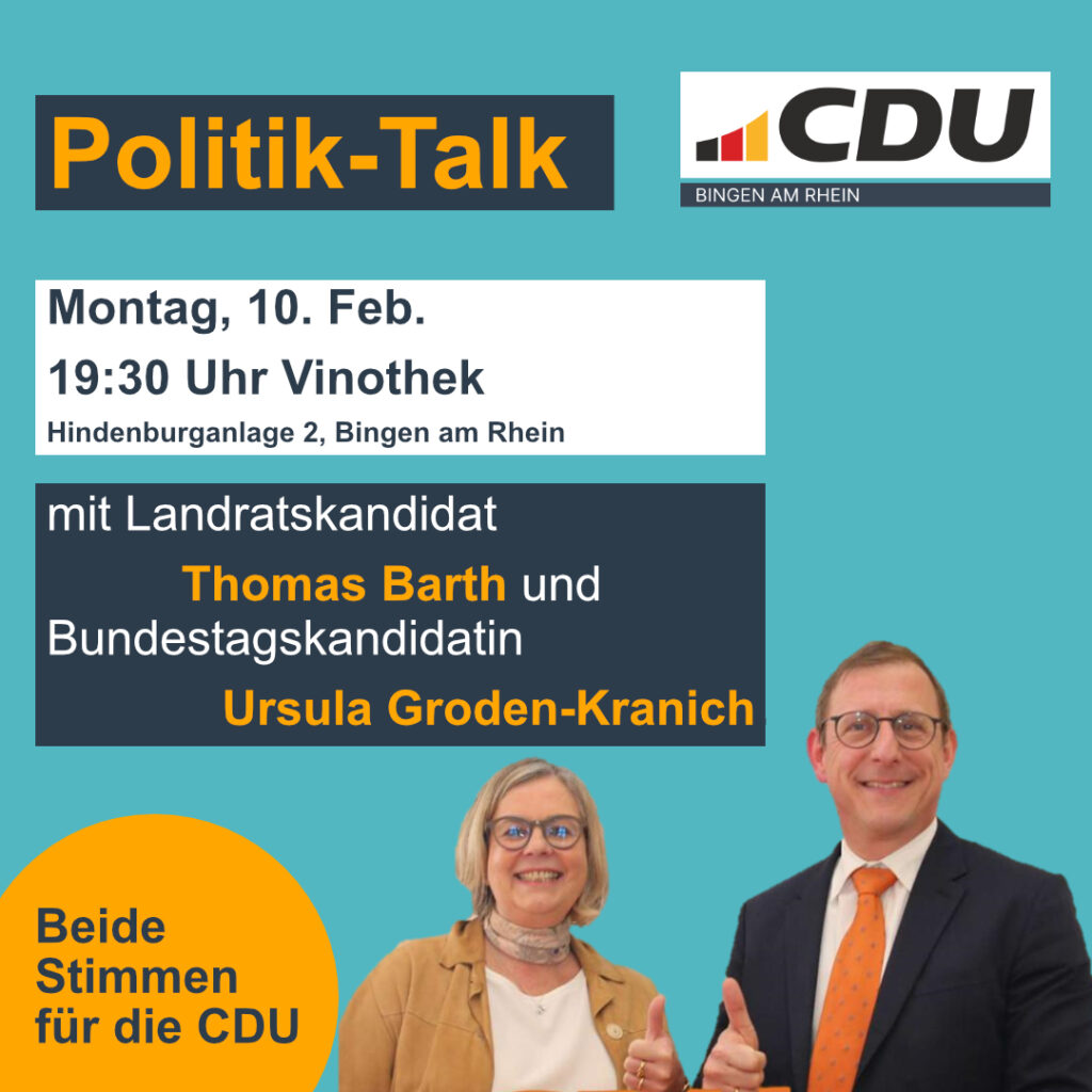 Thomas Barth und Ursula Groden-Kranich zu Gast bei der CDU Bingen